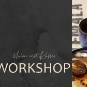 Gutschein Worksshop Malen mit Kaffee